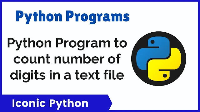 Python Program to count number of digits in a text file