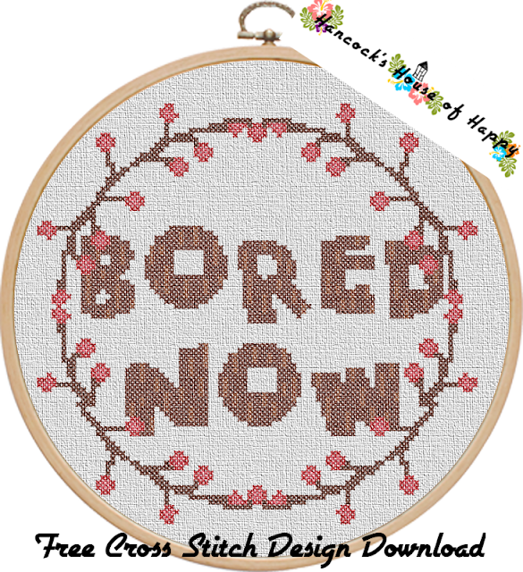 Be My Anti-Valentine! Bored Now Snarky Cross Stitch Pattern Free to Download