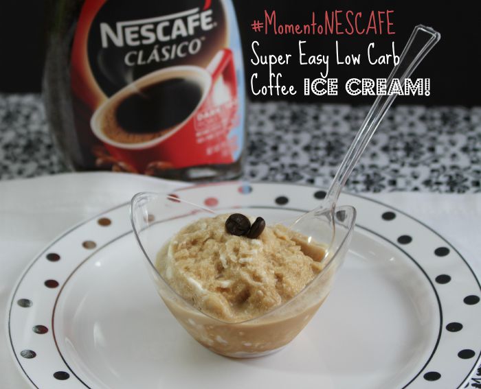MomentoNESCAFE Super Easy Low Carb Coffee Ice Cream! First Time Mom