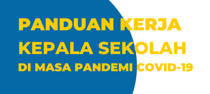 Panduan Kerja Kepala Sekolah Di Masa Pandemi Covid 19 Cecepgaos Com