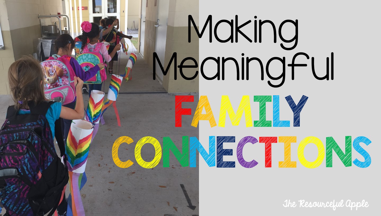 The Resourceful Apple Making Meaningful Family Connections