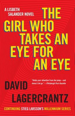 Review: The Girl Who Takes an Eye for an Eye by David Lagercrantz (audio)