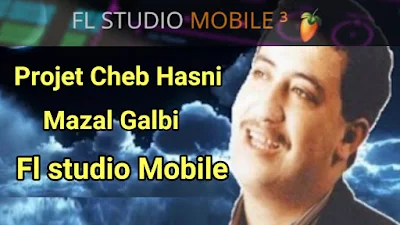 Projet Cheb Hasni Mazal Galbi Fl Studio Mobile Rai by Amine Pitchou
