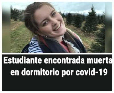 Estudiante con COVID-19 encontrada muerta en dormitorio