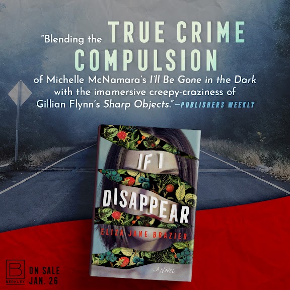 If I Disappear by Eliza Jane Brazier If I Disappear by Eliza Jane Brazier