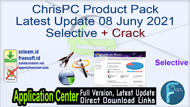 ChrisPC Product Pack Latest Update 08 Juny 2021 Selective + Crack_ ZcTeam.id