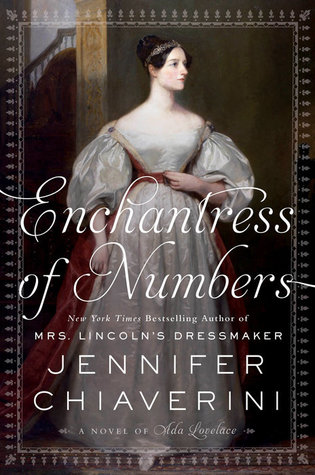 Review: Enchantress of Numbers by Jennifer Chiaverini