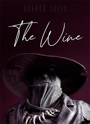 Horror Tales The Wine