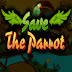 Save The Parrot