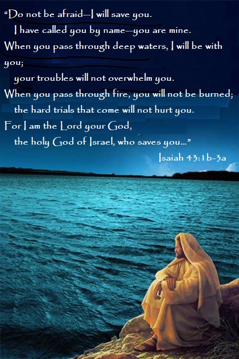 do not be afraid isaiah 43