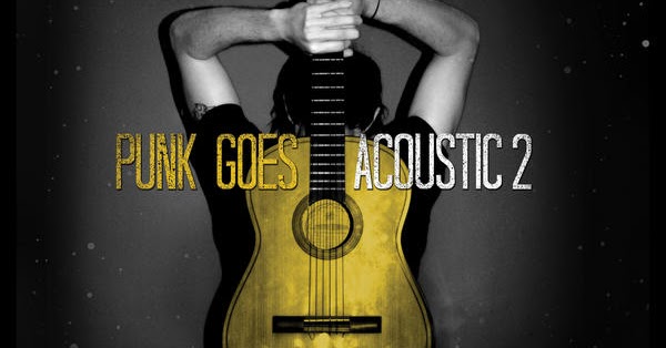 letskillfirst Various Artists Punk Goes Acoustic 2 (2007) [iTunes]