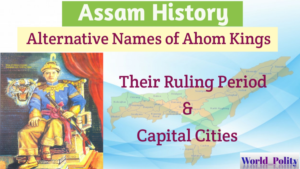 List of Alternative Names of Ahom Kings History of Ahom Kingdom