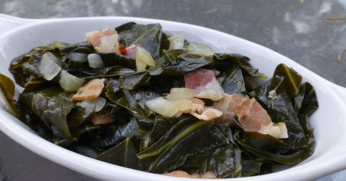 COOK WITH SUSAN Collard Greens with Bacon