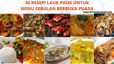 30 Resepi Menu Sebulan Berbuka Puasa ~ VITAMIN WAWA