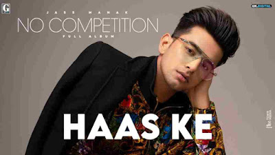 Hass Ke Lyrics in English Jass Manak