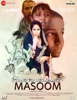 Download Time To Retaliate: MASOOM (2019) Hindi 720p WEBRip Full Movie