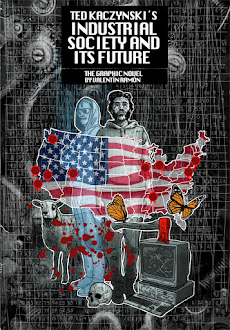 Ted Kaczynski´s Industrial Society and Its Future. Graphic novel