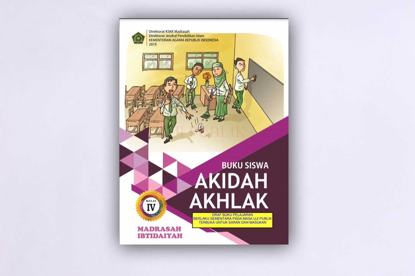 Buku Siswa Akidah Akhlak Kelas 4 Mi Kurikulum 2013