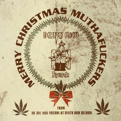 http://1.bp.blogspot.com/-jmESYLD4Aqc/Vj5mkWjhTXI/AAAAAAAAGeE/LsdXnXsLm0c/s1600/Merry%2BChristmas%2BMuthafuckers.jpg