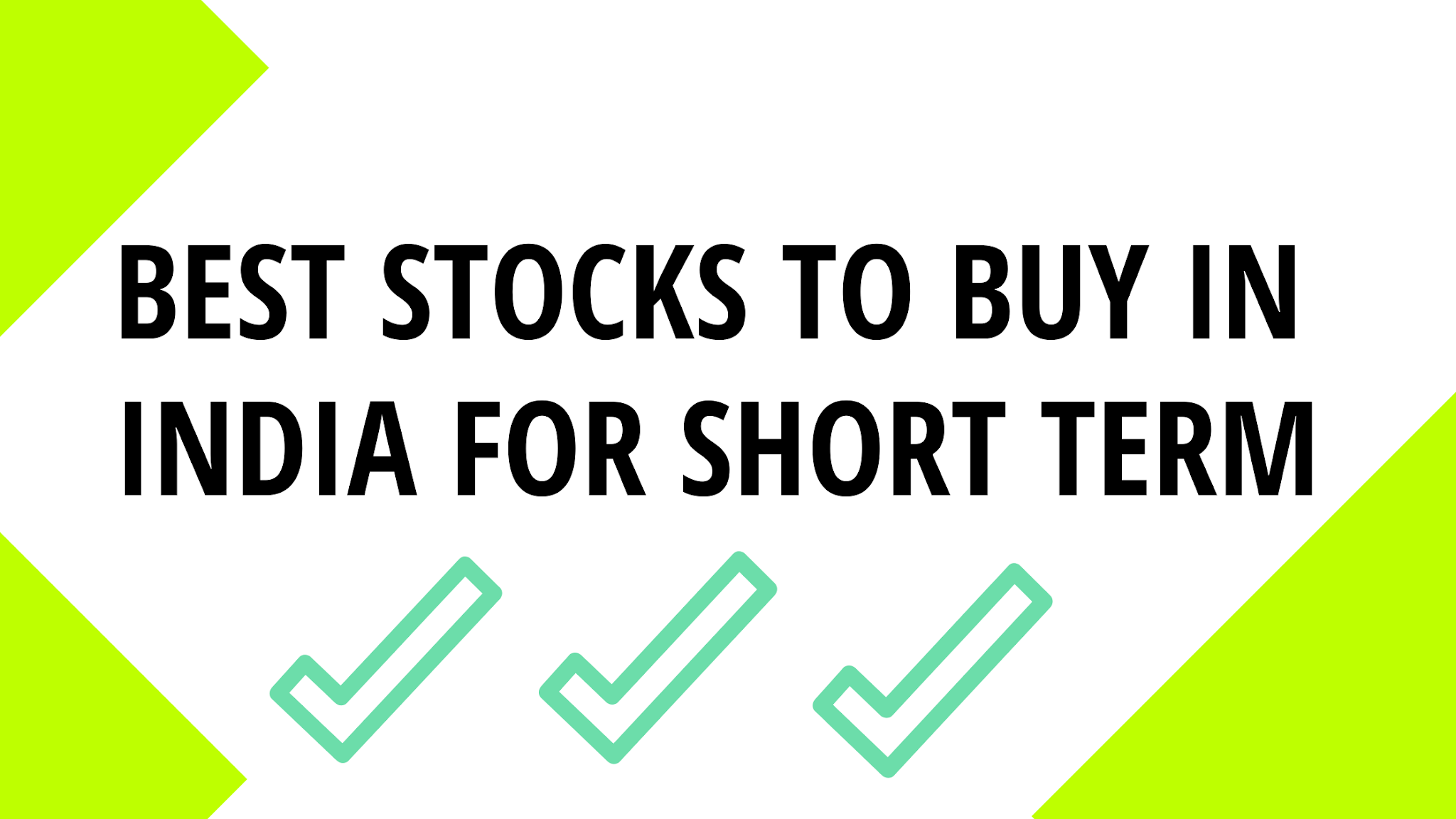 Best stocks to buy today for short term in india