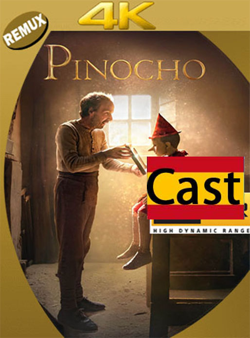 Pinocho (2019) 4K HDR Remux Castellano [GoogleDrive] [tomyly]