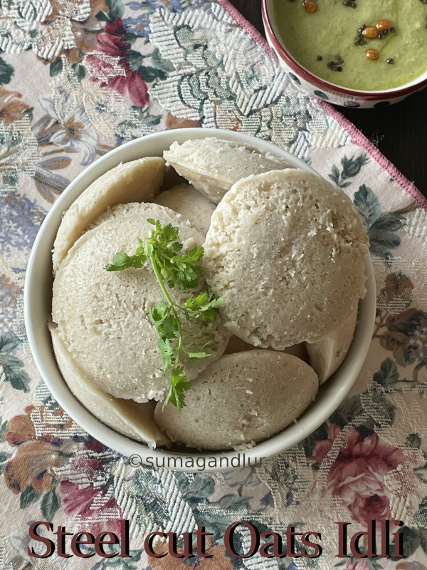 Veggie Platter Oats Idli / Steel Cut Oats Idli