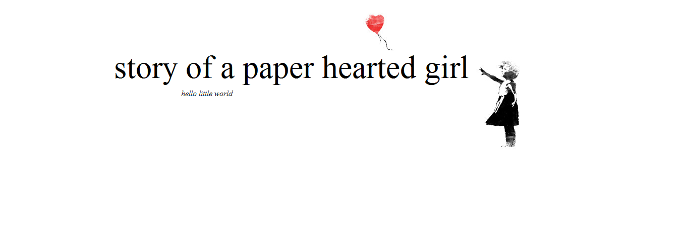 story of a paper hearted girl