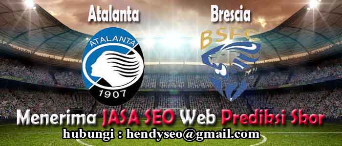 prediksi skor atalanta vs brescia prediksi skor atalanta vs brescia