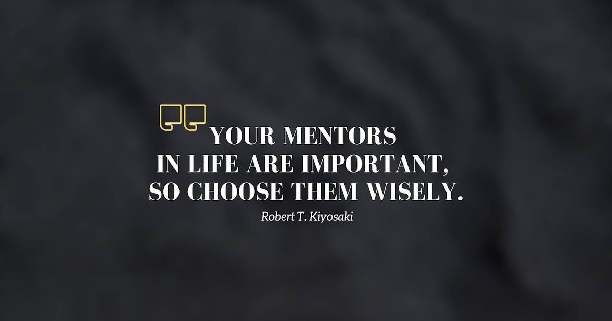 30+ Mentor Quotes And Captions QUOTEISH