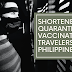 Guidelines for the Shortened Quarantine of Arriving Vaccinated Travelers in the Philippines