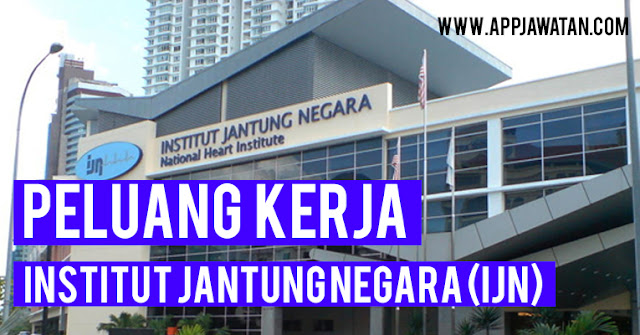 Institut Jantung Negara (IJN)