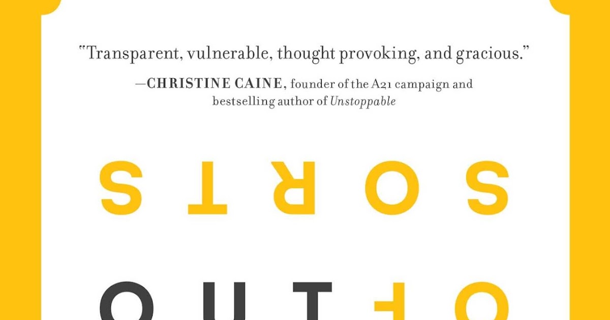 From Letters to Words "Out of Sorts" Sarah Bessey