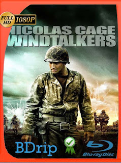 Windtalkers (2002) BDRIP 1080p Latino [GoogleDrive] SXGO