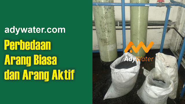 Ini Dia 3 Perbedaan Arang Aktif / Karbon Aktif dan Arang Biasa - Ady Water - Harga Arang Aktif per Karung Murah