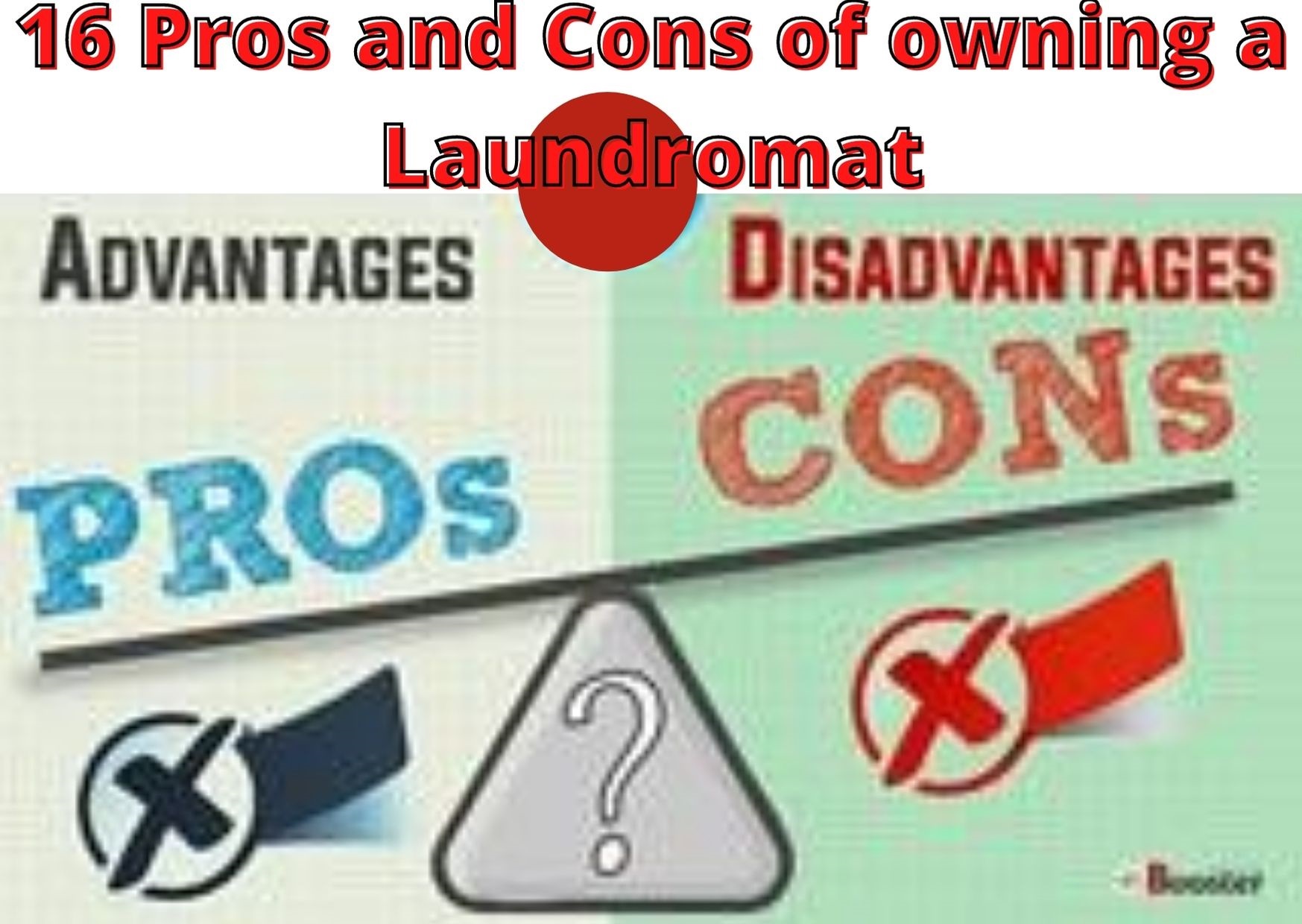 16 Pros and Cons of Owning a Laundromat Business