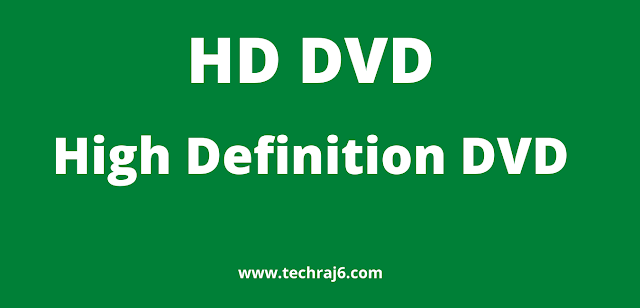 HD DVD full form,what is the full form of HD DVD 