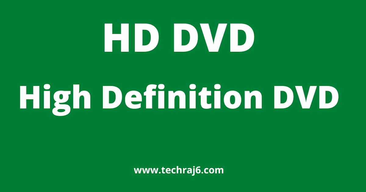 HD DVD full form,what is the full form of HD DVD