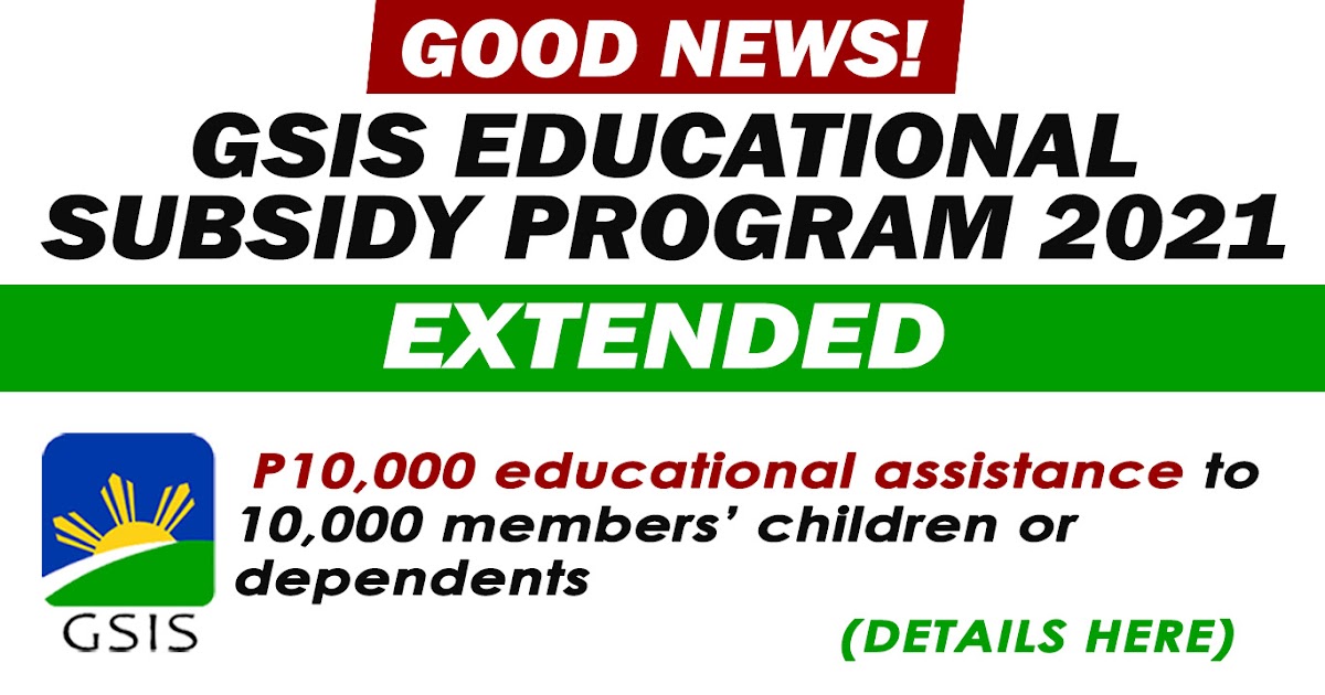 GSIS extends its Educational Subsidy Program 2021 Teachers Click