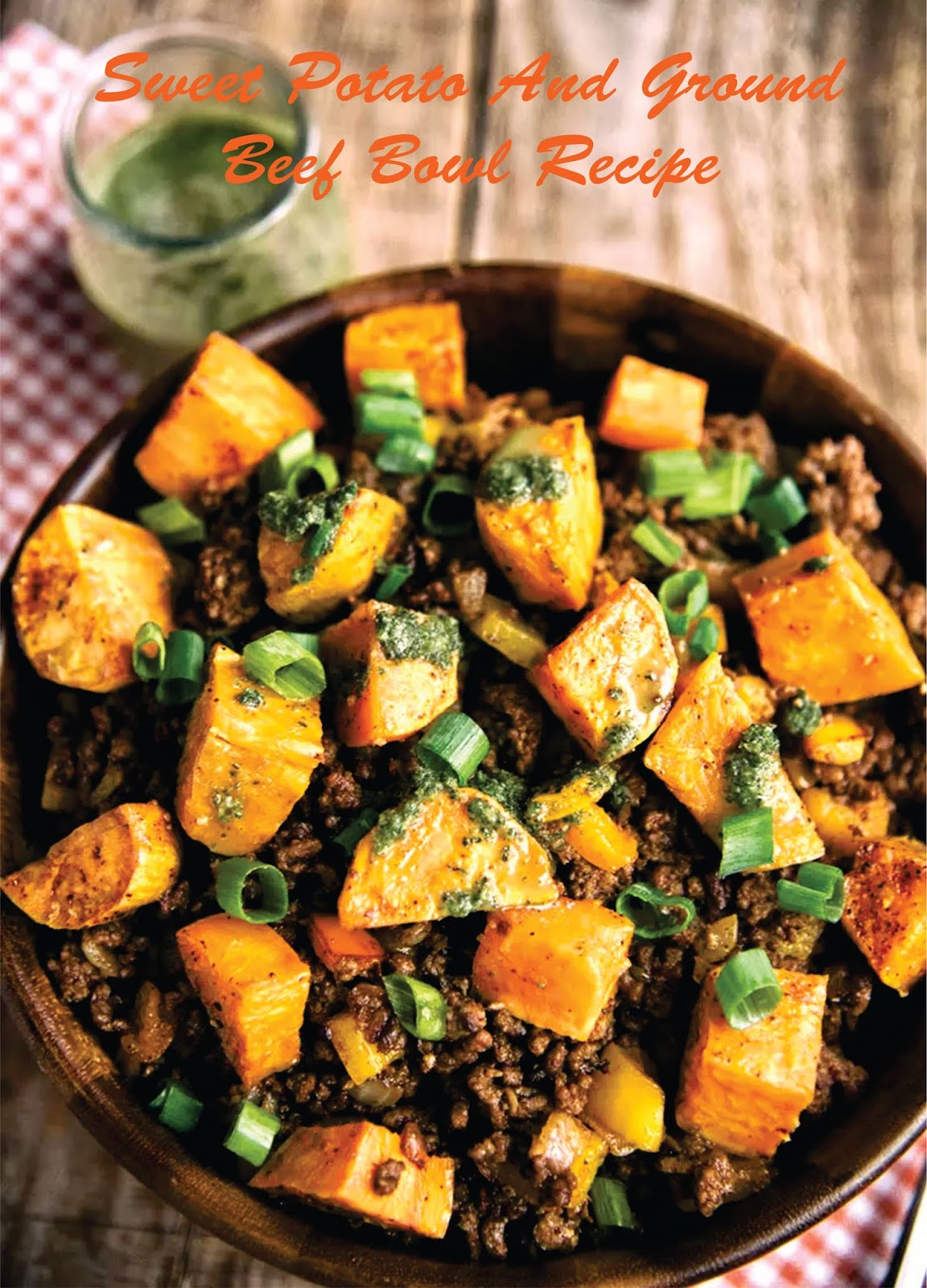 Sweet Potato And Ground Beef Bowl Recipe Recipe Spesial Food