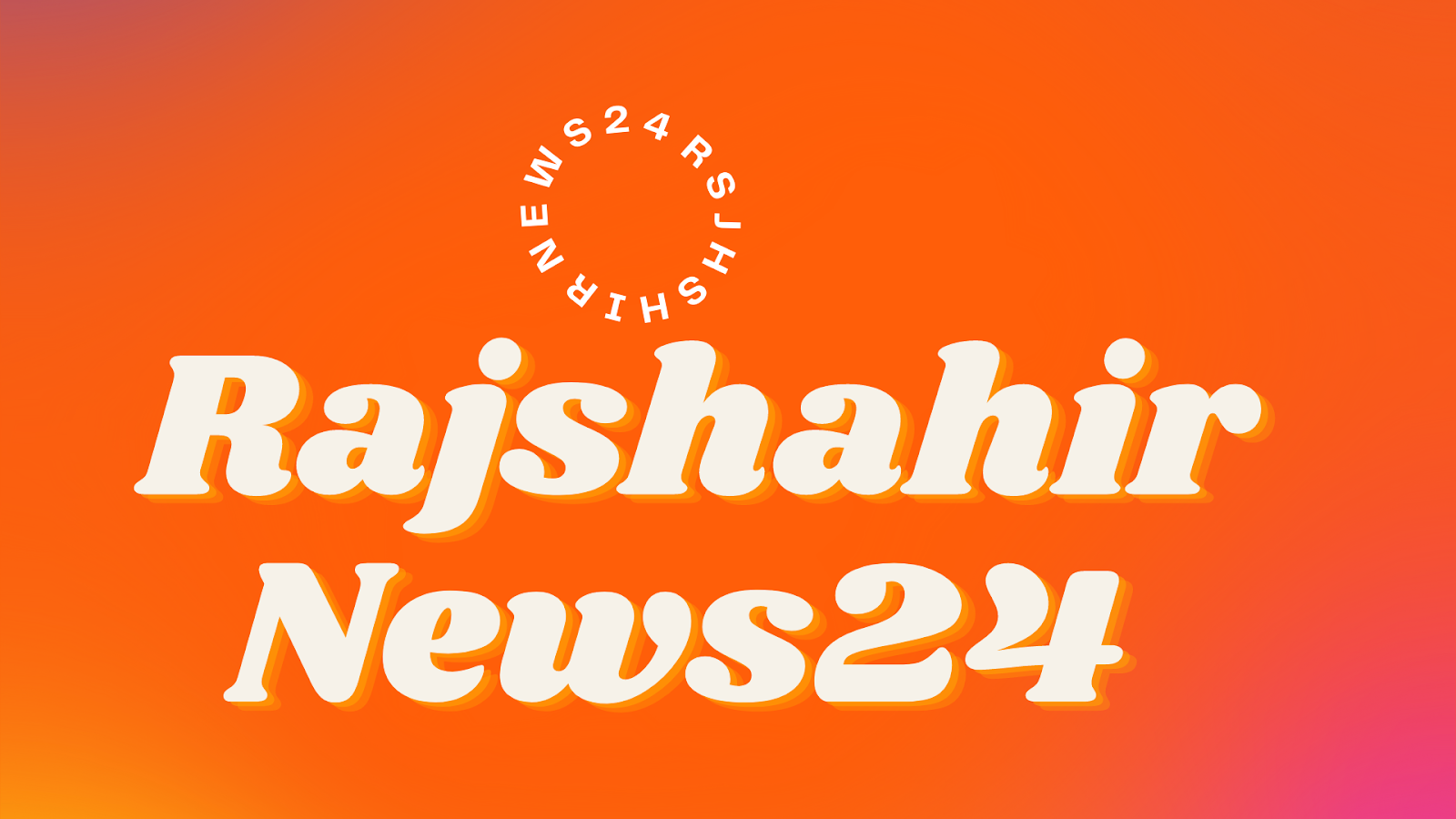 Rajshahi News 24
