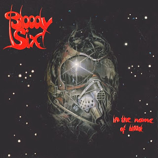 Bloody six - In the name of blood