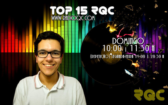 TOP 15 RQC: SEMANA DE 11 A 15 MAIO 2020