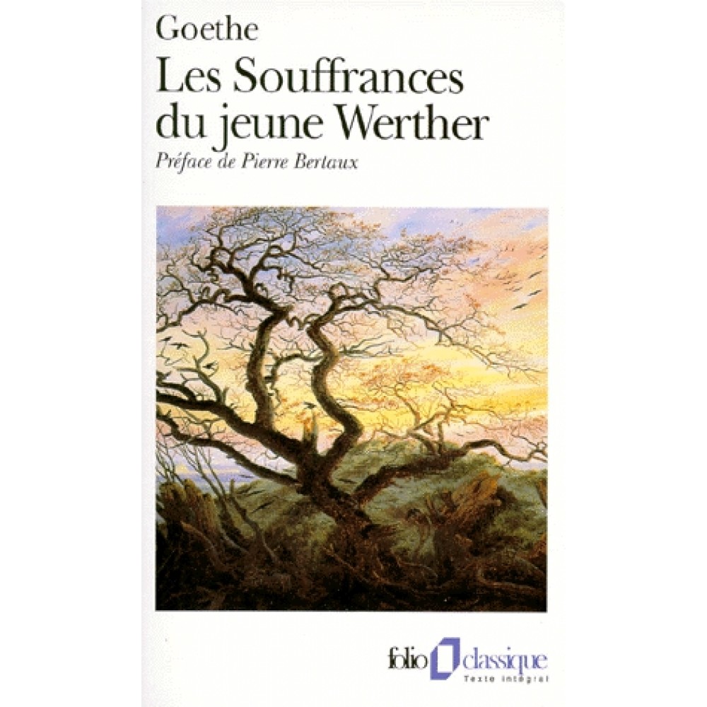 Chen Gai France ) les souffrances du jeune werther