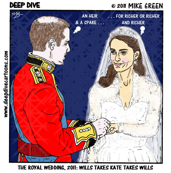 DEEP DIVE cARToons by Mike Green: 395. The Royal Wedding, 2011