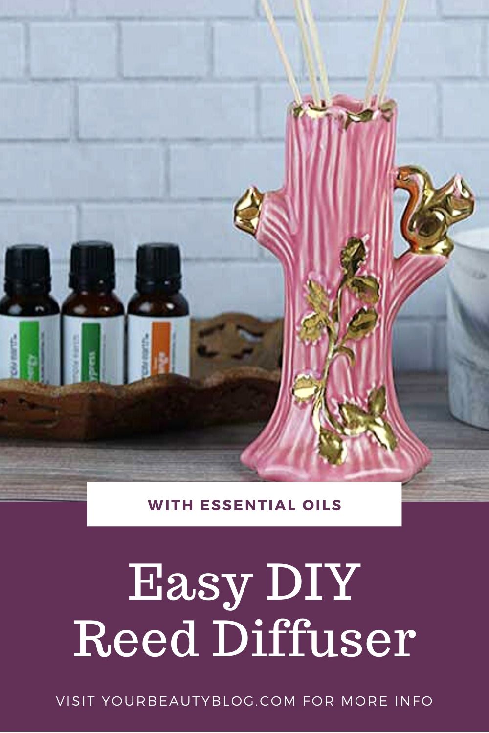 How to Make Essential Oil Reed Diffuser Everything Pretty