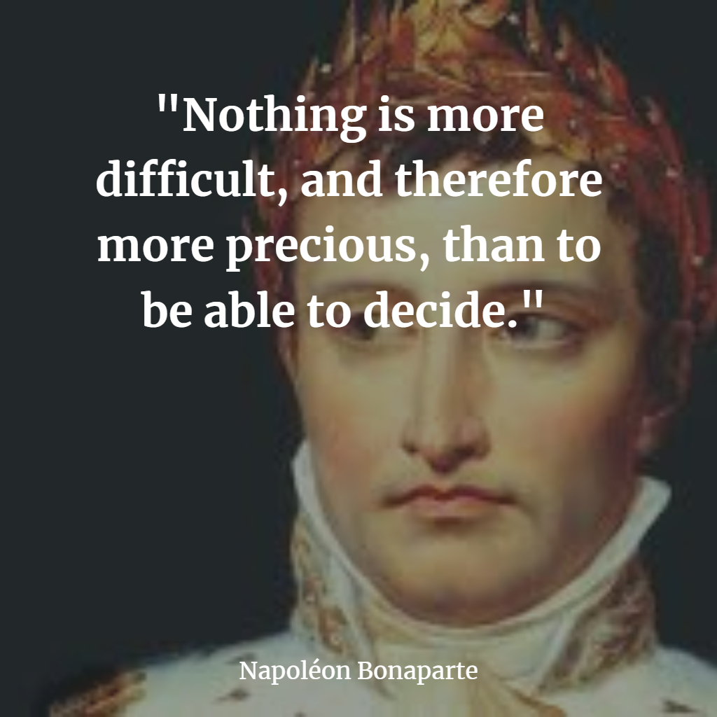 Napoleon Bonaparte best inspiring quotes and his brave sayings