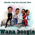 Audio | Chindo Man Ft  Dogo Janja, Whozu & Young Lunya – WANA BOOGIE mp3  | download 