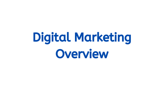 Digital Marketing OverView amnindersingh.com