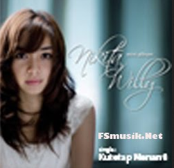 Lirik Lagu Nikita Willy Kutetap Menanti Lirik Gue
