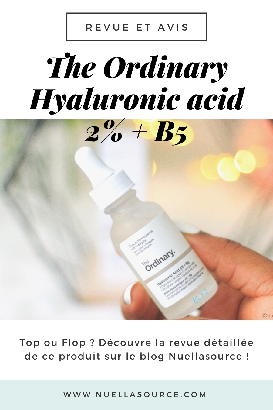 Revue avis the ordinary hyaluronic acid 2% b5